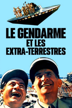 ჟანდარმი და უცხოპლანეტელები / Le gendarme et les extra-terrestres