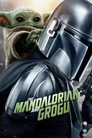 ვარსკვლავური ომები: მანდალორელი და გროგუ | Star Wars: The Mandalorian and Grogu