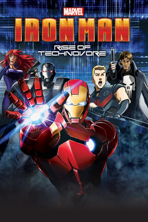 რკინის კაცი: ტექნოვორის აღზევება |  Iron Man: Rise of Technovore