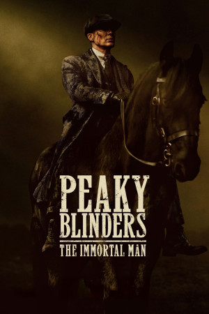 ალესილი კეპები: უკვდავი კაცი | Peaky Blinders: The Immortal Man