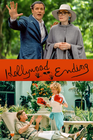 ჰოლივუდური ფინალი / Hollywood Ending