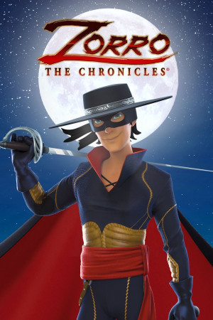 ზოროს ქრონიკები | Zorro the Chronicles