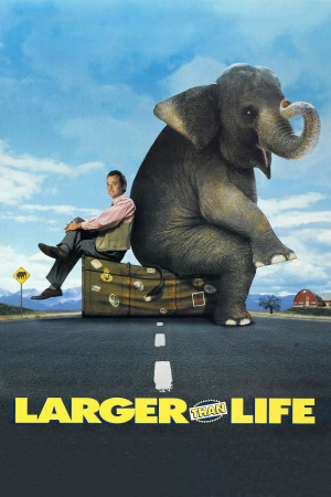 უფრო დიდი ვიდრე ცხოვრება | Larger Than Life
