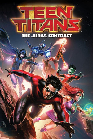თინეიჯერი ტიტანები: იუდას კონტრაქტი | Teen Titans: The Judas Contract