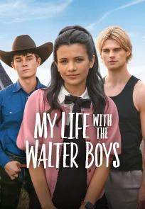 ჩემი ცხოვრება უოლტერ ბიჭებთან | My Life with the Walter Boys