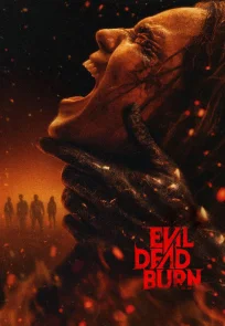 ბოროტი მკვდრები 3 | Evil Dead Burn