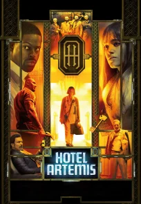 სასტუმრო არტემიდა / Hotel Artemis
