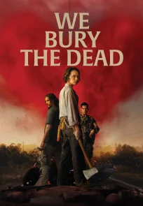 ჩვენ ვმარხავთ მიცვალებულებს | We Bury the Dead