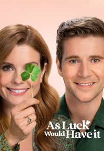 რამდენადაც ბედი გაგვიღიმებს | As Luck Would Have It