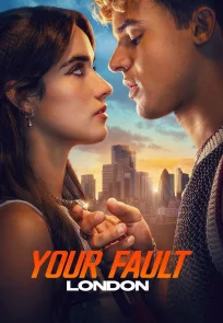 შენი ბრალია: ლონდონი | Your Fault: London